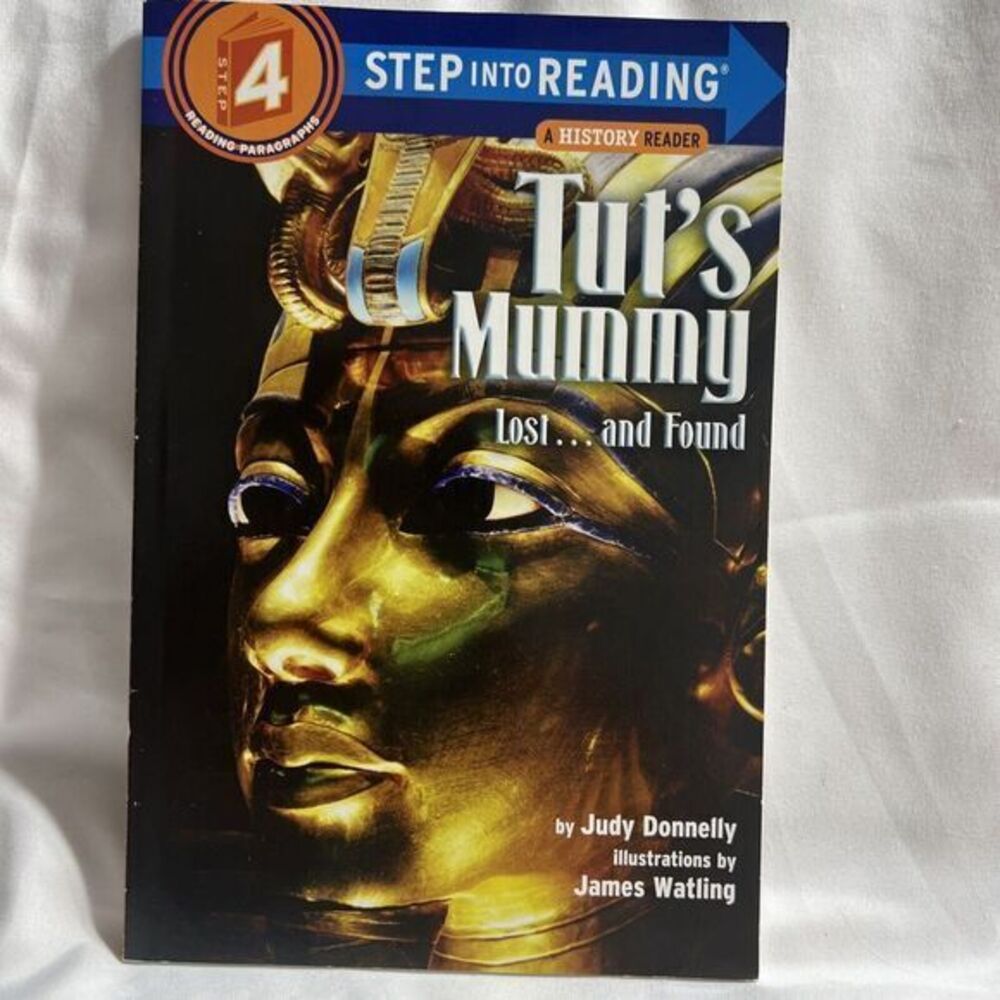 Step into Reading Ser.: Tut's Mummy : Lost... and Found by Judy Donnelly (1988,